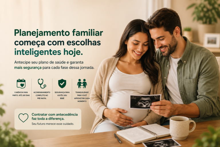 A importância do plano de saúde no planejamento familiar