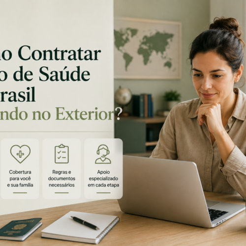 Como Contratar Plano de Saúde no Brasil Morando no Exterior